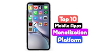 top 10 app monetization platforms