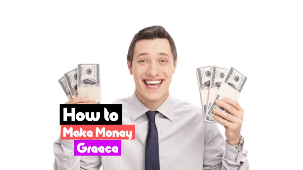 how to make money online in greece