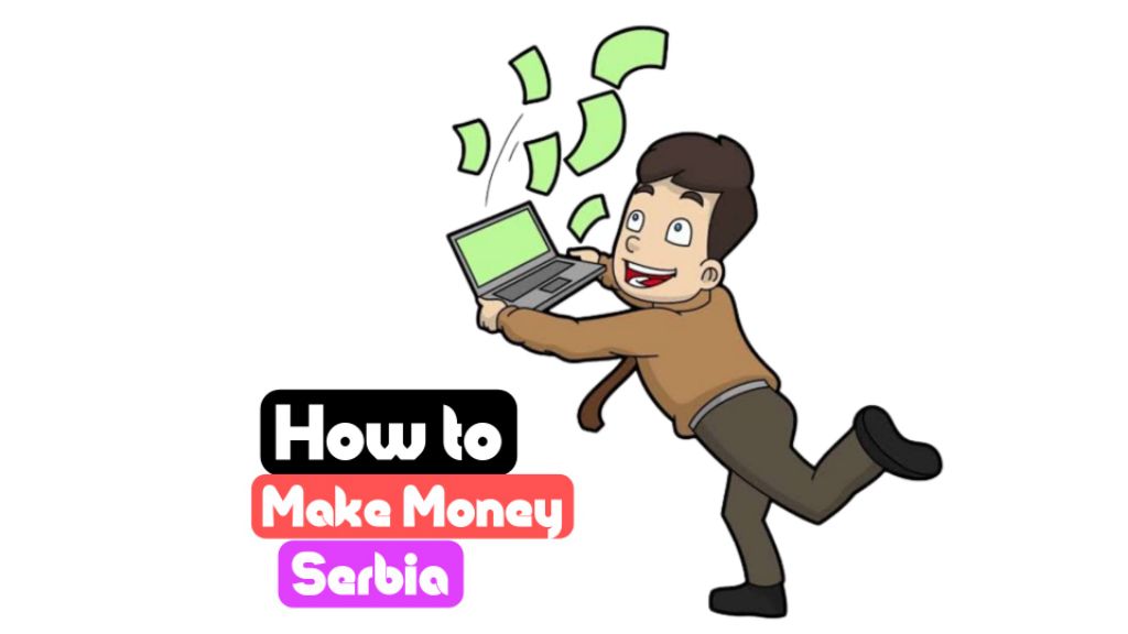 how to earn money online in serbia