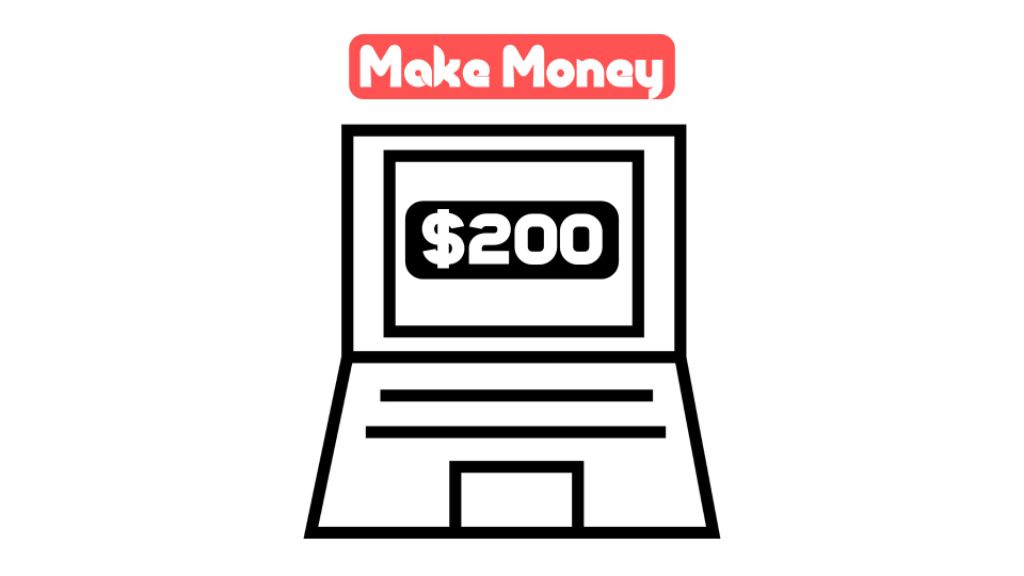 how to make money with 200 dollars