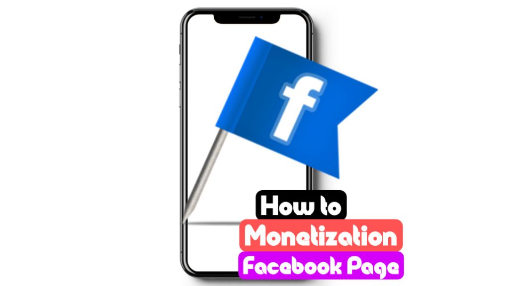 how to monetize facebook page 2023