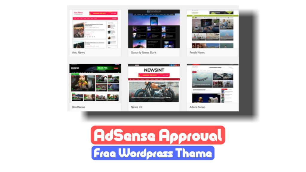 Best Free WordPress Theme For AdSense Approval in 2024