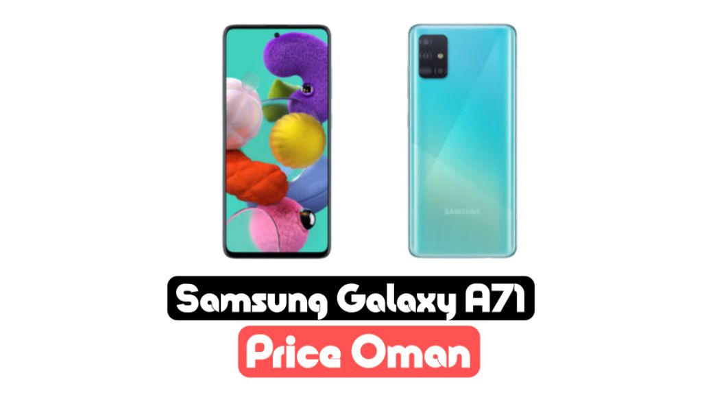 samsung a71 price in oman 2023
