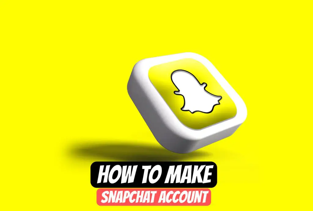 how to make a fake snapchat account