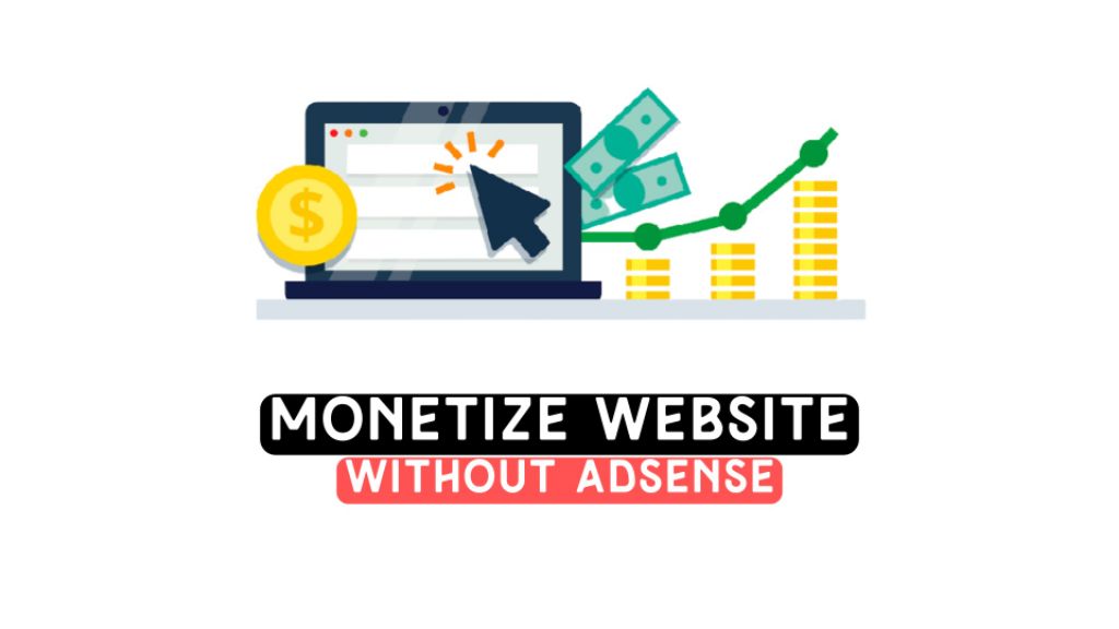 monetize website without adsense
