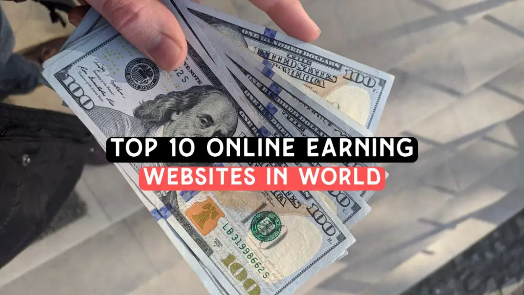 top 10 online earning websites in the world