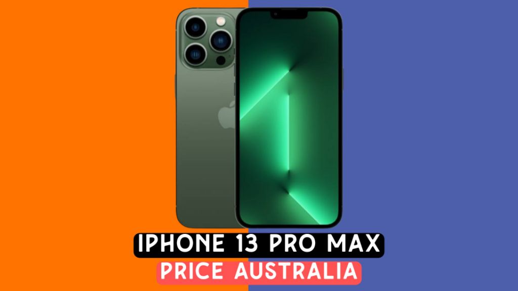 iphone 13 pro max price in australia