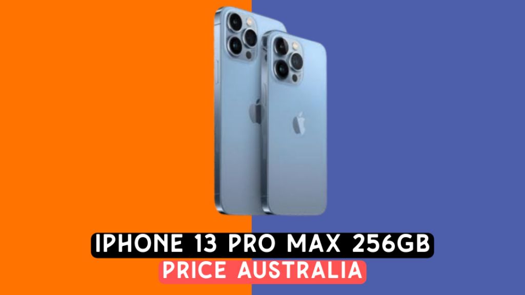 iphone 13 pro max 256gb price in australia