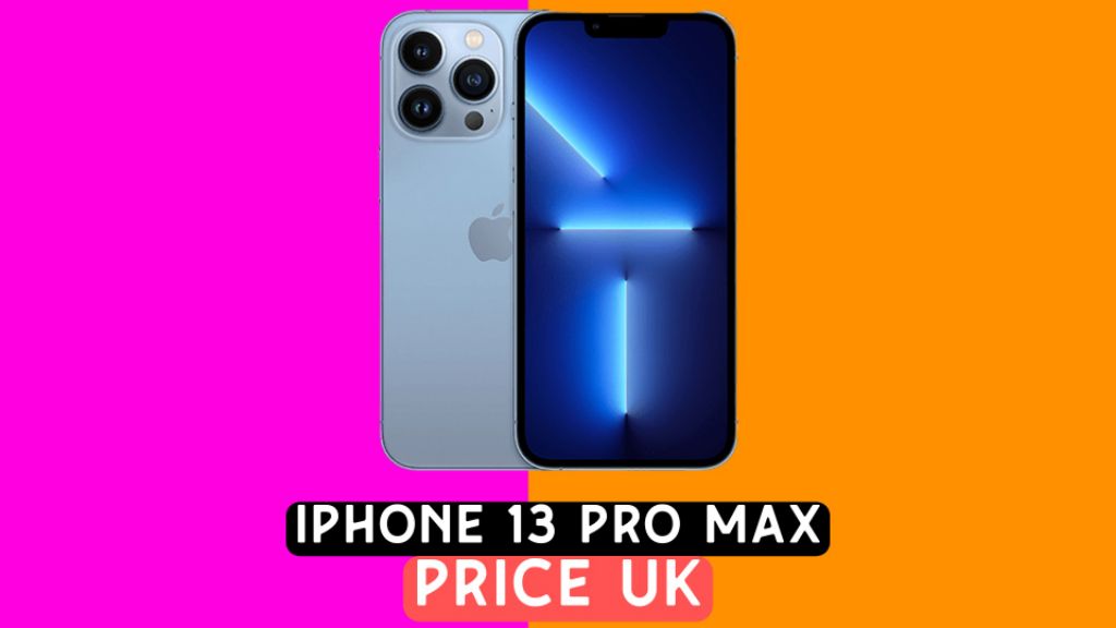 iphone 13 pro max 256gb price in uk