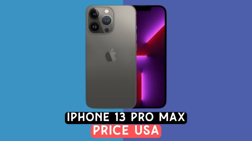 iphone 13 pro max price in usa
