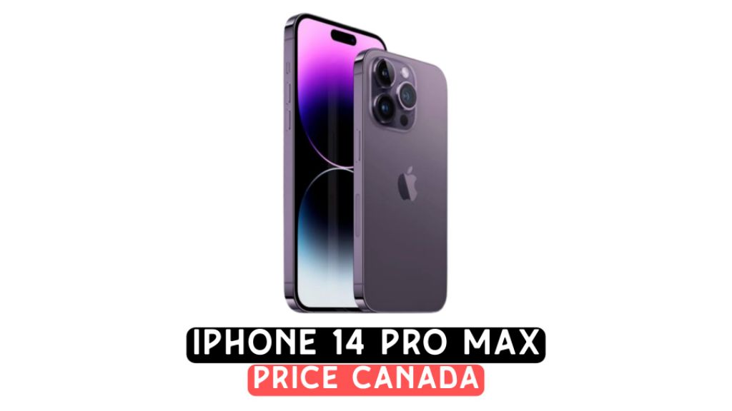 iphone 14 pro max price in canada