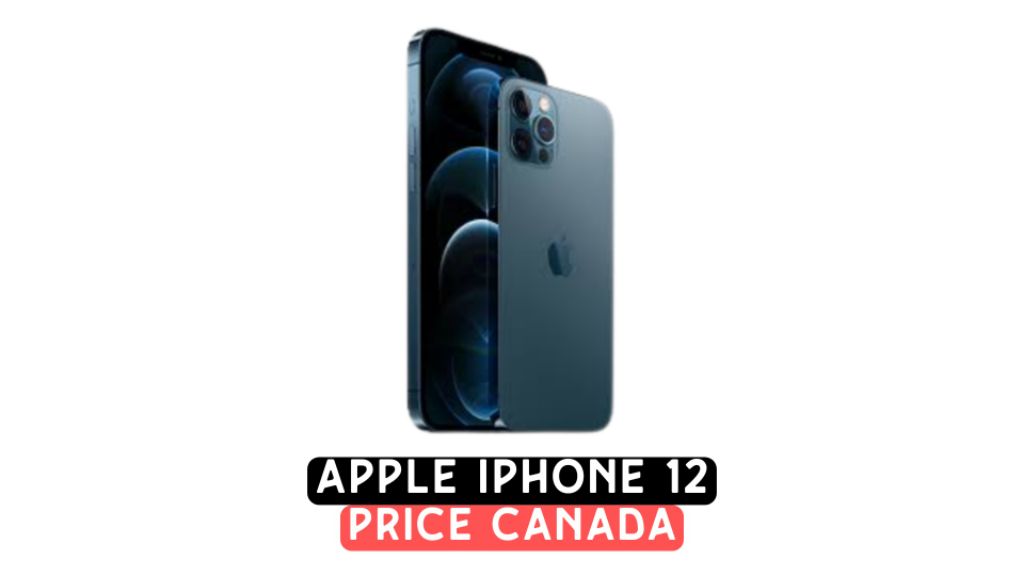 iphone 12 price in canada