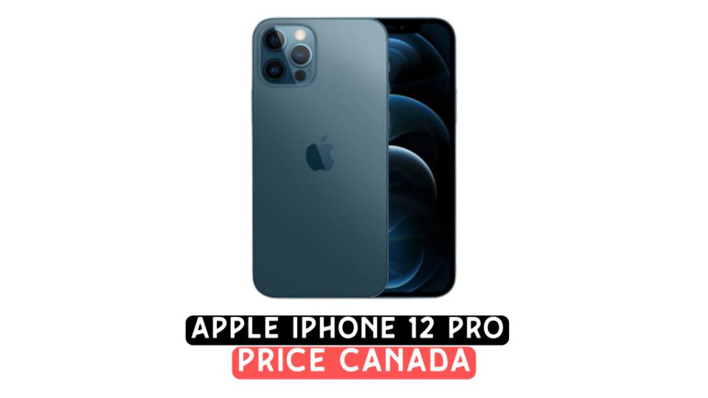 iphone 12 pro price in canada