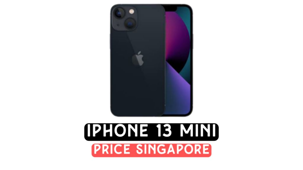 iphone 13 mini price singapore