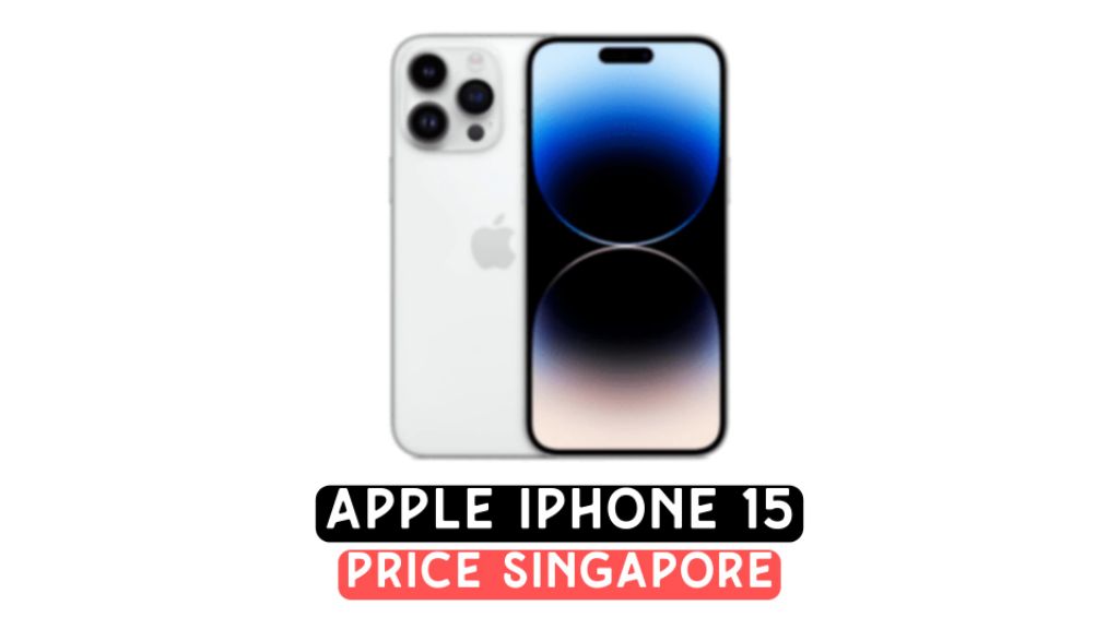 iphone 15 singapore price
