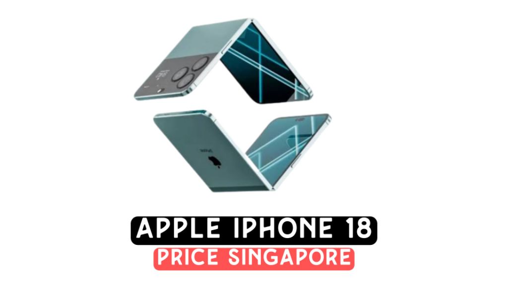 iphone 18 singapore price