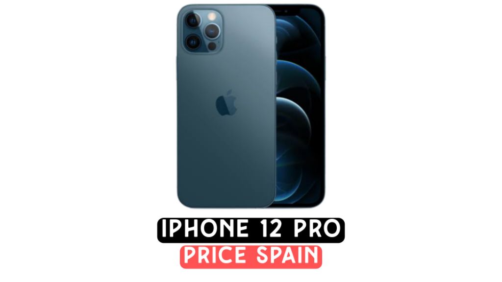 iphone 12 pro price in spain