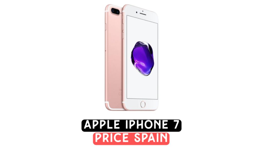 iphone 7 price in spain