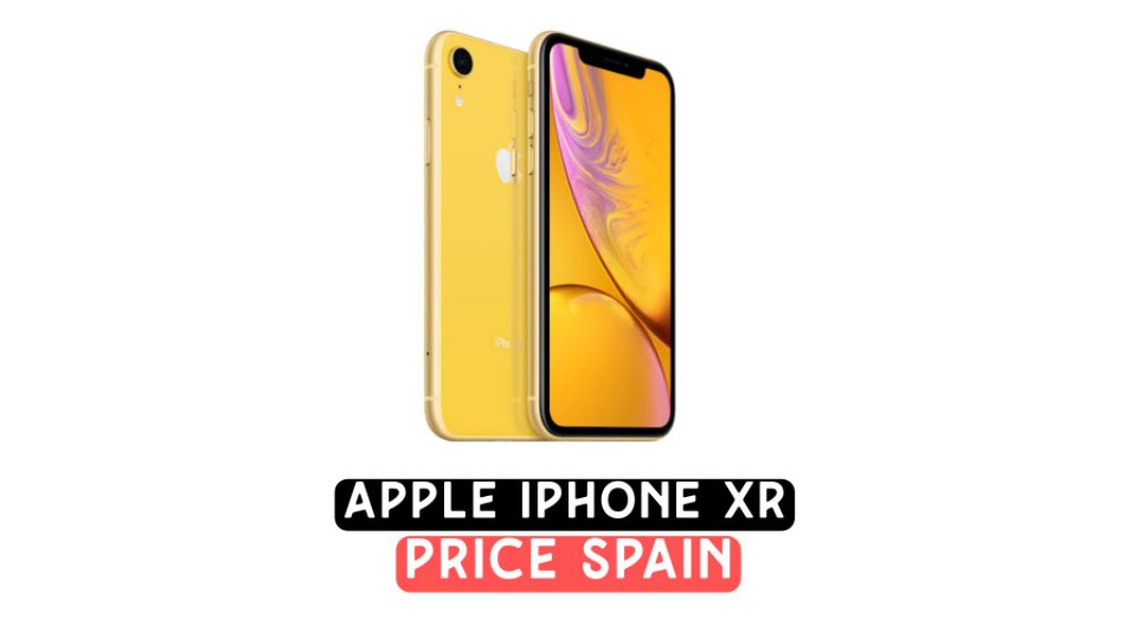 iphone xr price in spain