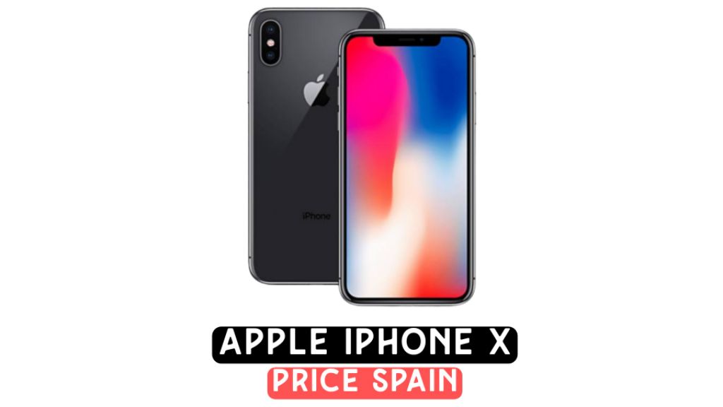 iphone x price in spain