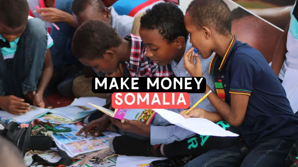 how to make money online in somalia