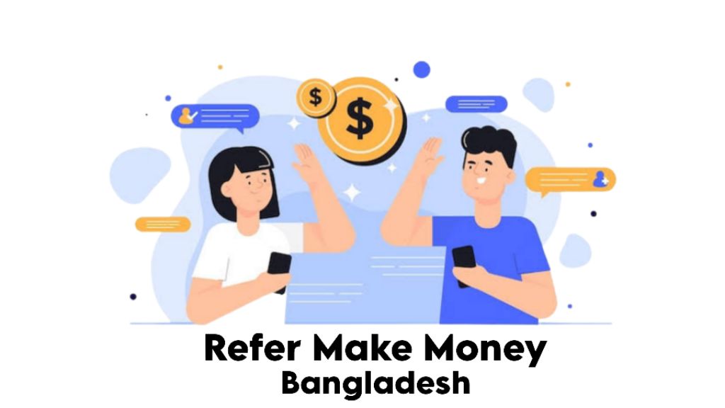 refer and earn money bd