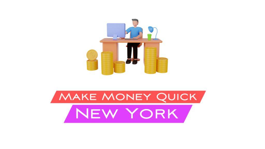 how to make money in new york