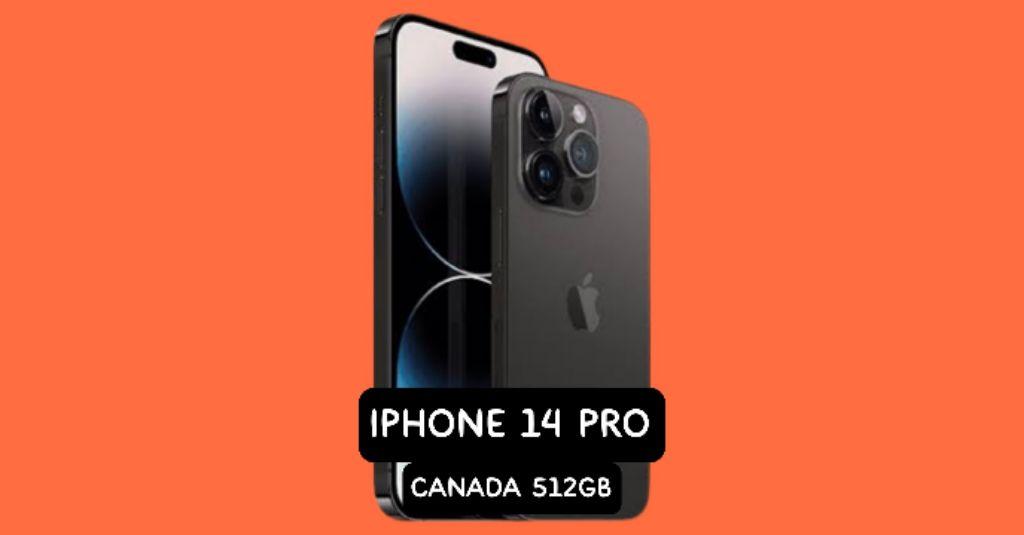 Apple iPhone 512gb price in Canada