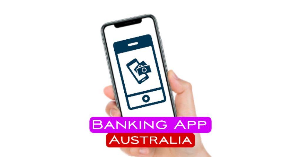 best mobile banking app australia