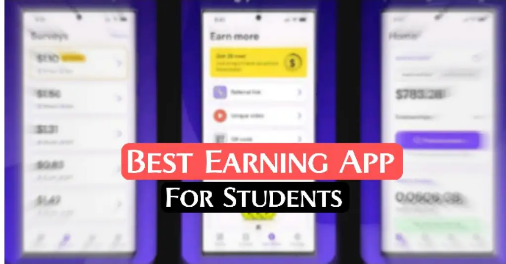 Best earning app for students 2024