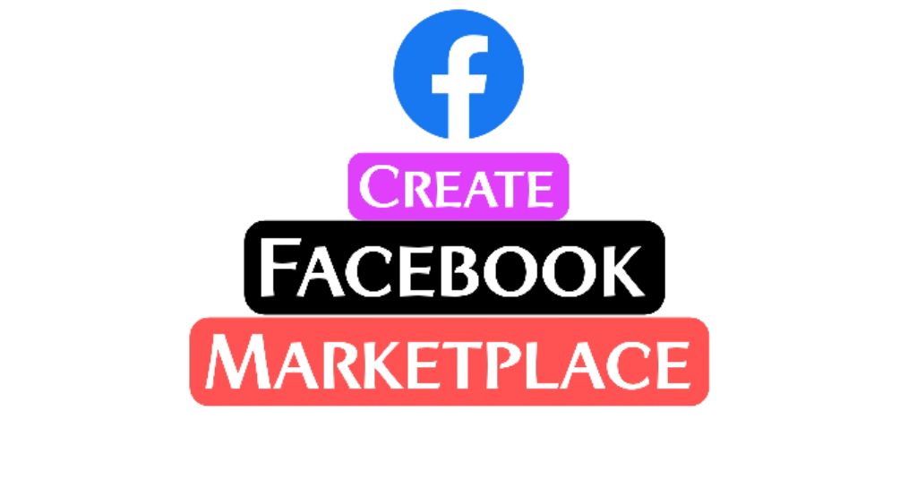 how to create a facebook marketplace account